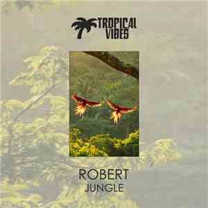 Robert  - Jungle mp3 album