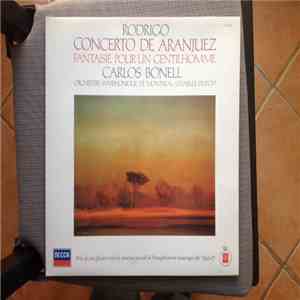 Rodrigo / Carlos Bonell - Concerto de Aranjuez/Fantaisie Pour Un Gentilhomme mp3 album