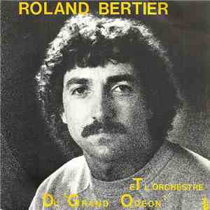 Roland Bertier Et L'Orchestre Du Grand Odéon - Super Relax Sur Mon Pédalo / L'affreux Jojo mp3 album