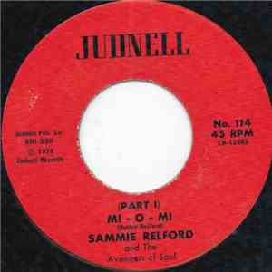 Sammie Relford And The Avengers Of Soul - Mi - O - Mi mp3 album