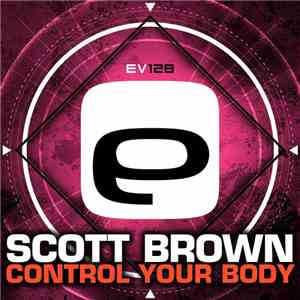 Scott Brown - Control Your Body mp3 album