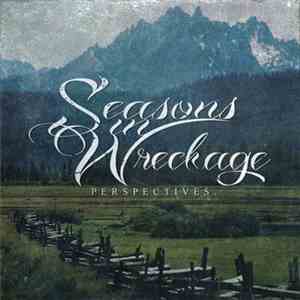 Seasons In Wreckage - Perspectives mp3 album