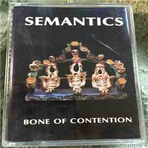 Semantics - Bone Of Contention mp3 album