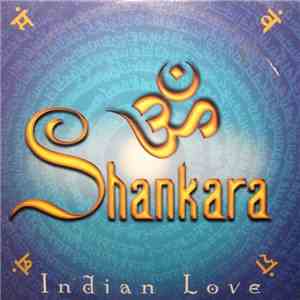Shankara - Indian Love mp3 album