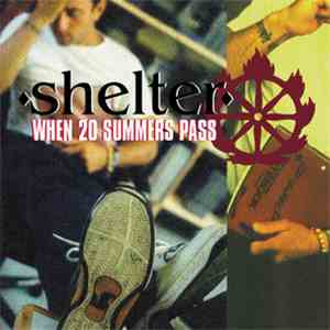 Shelter  - When 20 Summers Pass mp3 album