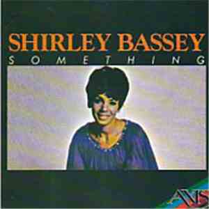 Shirley Bassey - Something mp3 album