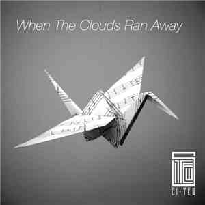 Si Tew - When The Clouds Ran Away mp3 album