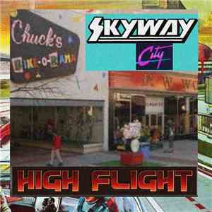 Skyway City - High Flight mp3 album