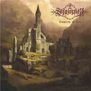 Sojourner - Empires Of Ash mp3 album