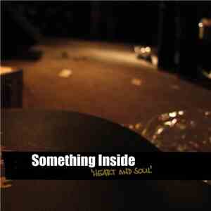 Something Inside - Heart & Soul mp3 album