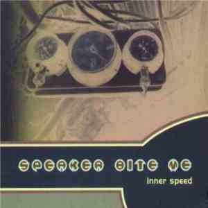 Speaker Bite Me - Inner Speed mp3 album
