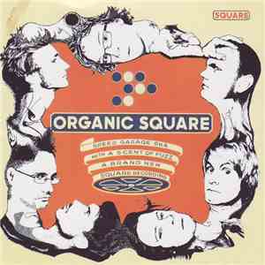Square  - Organic Square mp3 album