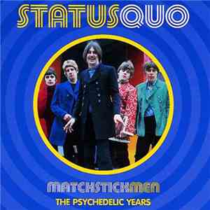 Status Quo - Matchstickmen: The Psychedelic Years mp3 album