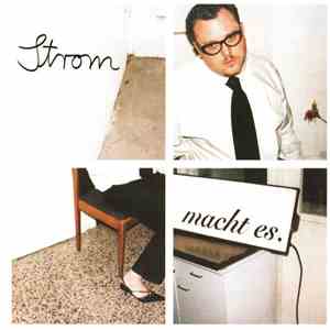 Strom  - Macht Es. mp3 album