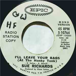 Sue Richards - I'll Leave Your Bags (At The Honky Tonk) mp3 album