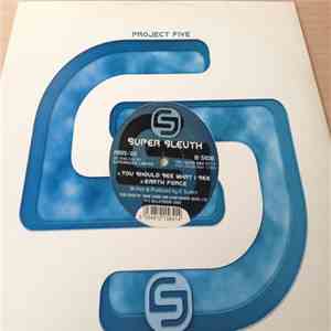 Super Sleuth - You Should See What I See mp3 album