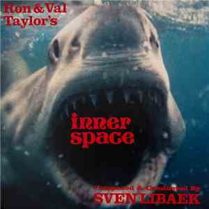Sven Libaek - Ron & Val Taylor's Inner Space - Original Television Score mp3 album