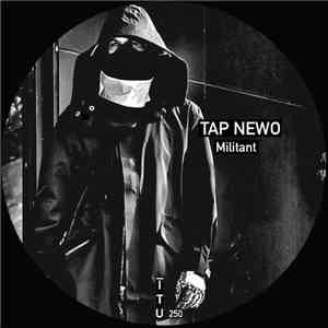 Tap Newo - Militant mp3 album