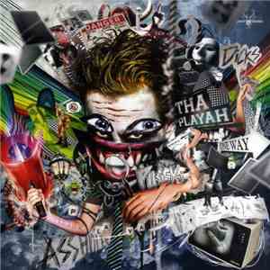 Tha Playah - Dicks, Pussy's And Assholes mp3 album