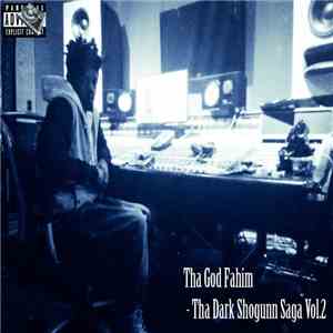 ThaGodFahim - Tha Dark Shogunn Saga Volume 2 mp3 album