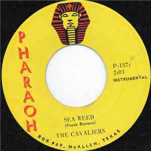 The Cavaliers  - Sea Weed mp3 album