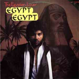 The Egyptian Lover - Egypt, Egypt mp3 album