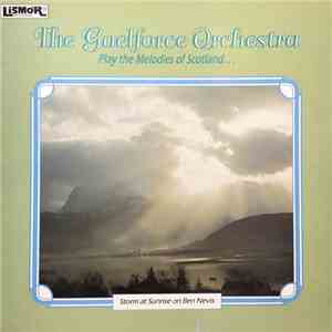 The Gaelforce Orchestra - Play The Melodies Of Scotland mp3 album