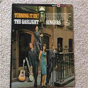 The Gaslight Singers - Turning It On! mp3 album