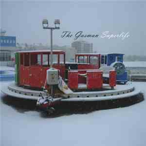 The Gasman - Superlife mp3 album