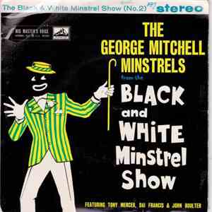 The George Mitchell Minstrels - The Black And White Minstrel Show No.2 mp3 album