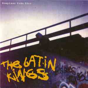 The Latin Kings  - Kompisar Från Förr mp3 album