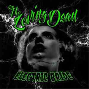 The Loving Dead - Electric Bride mp3 album