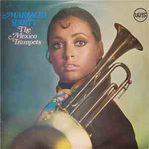 The Mexico Trumpets - Mariachi Party mp3 album