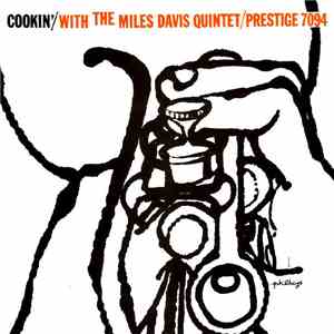 The Miles Davis Quintet - Cookin' With The Miles Davis Quintet mp3 album