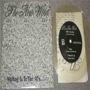 The New Wind - Walking In To The 90's..... mp3 album