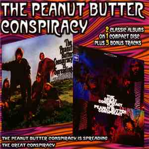 The Peanut Butter Conspiracy - The Peanut Butter Conspiracy Is Spreading / The Great Conspiracy mp3 album