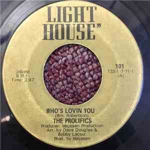 The Prolifics  - Who's Loving You / Back From The Bushes mp3 album