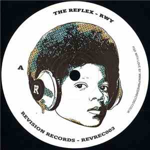 The Reflex - RWY / ANL mp3 album