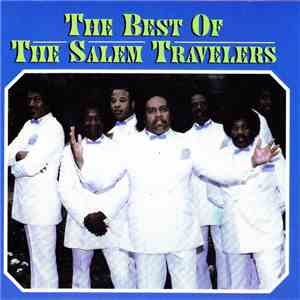 The Salem Travelers - The Best Of The Salem Travelers mp3 album