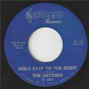 The Snyders - Hold Fast To The Right / To Heaven's Door mp3 album