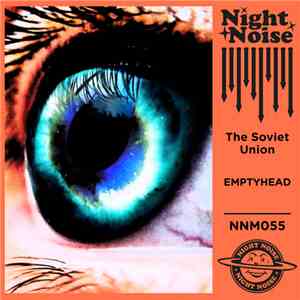 The Soviet Union - Emptyhead mp3 album