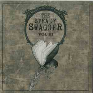 The Steady Swagger - Vol III mp3 album