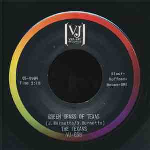 The Texans  - Green Grass Of Texas / Bloody River mp3 album