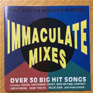 The Vision Mastermixers - Immaculate Mixes mp3 album