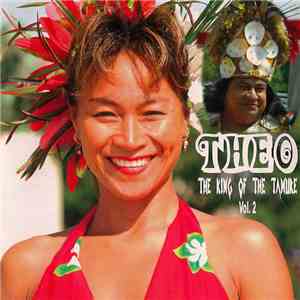 Theo - The King Of Tamure Vol.2 mp3 album