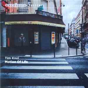 Tim Knol - Motion Of Life mp3 album