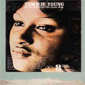 Tommie Young - Do You Still Feel The Same Way mp3 album