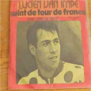 Tony de Moté - Lucien Van Impe Wint De Tour De France mp3 album