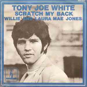 Tony Joe White - Willie And Laura Mae Jones mp3 album