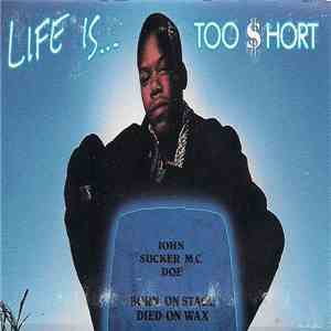 Too Short - Life Is... Too Short mp3 album